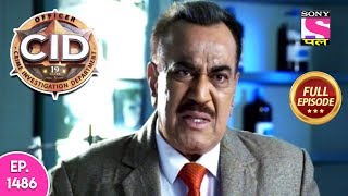 CID  Full Episode 1486  16th May 2019 [upl. by Calypso]