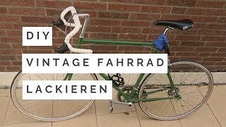 VINTAGE Fahrrad selbst lackieren DIY [upl. by Blanchette]