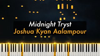 Midnight Tryst  Joshua Kyan Aalampour [upl. by Nuncia184]