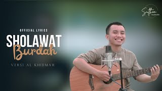 Sholawat Burdah versi Al Khidmah SULTHON FALAKHUDIN [upl. by Eirene]