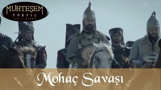 Mohaç Savaşı  Muhteşem Yüzyıl 26Bölüm [upl. by Rodavlas847]