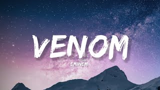 Venom  Eminem Lyrics  Lyrical Bam [upl. by Garett]