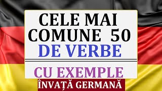 Invata Germana  Cele mai comune 50 de VERBE din limba germana cu EXEMPLE [upl. by Othella414]