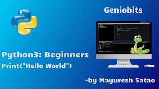 Python3 Beginners  Print hello world  Geniobits  Nutshelllive [upl. by Wycoff]