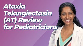 Allergy amp Immunology  Ataxia Telangiectasia AT  20242025 Pediatrics Video Board Review [upl. by Welby492]