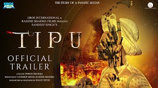 TIPU Tipu sultan  Official trailer  Tipu first look teaser trailer  Tipu trailer  update [upl. by Bethezel]