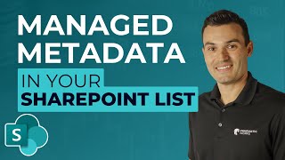 Managed Metadata Columns in Your SharePoint List [upl. by Walford]