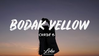 Cardi B  Bodak Yellow Lyrics [upl. by Boorman53]