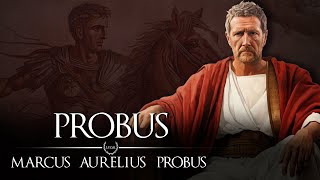 Emperor Probus Rebuilding the Roman Empire 39 Roman History Documentary Series [upl. by Aihseyn354]