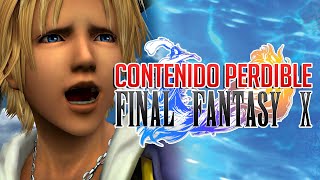 EL CONTENIDO PERDIBLE DE FINAL FANTASY X [upl. by Bellew954]