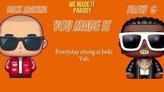 You Made It  Zync amp Rogen  We Made It  Parody [upl. by Drofyar34]