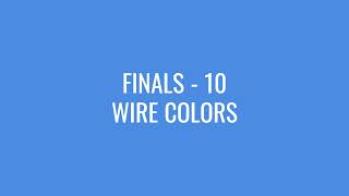 FINAL TEST 10  WIRE COLORS [upl. by Noscire]