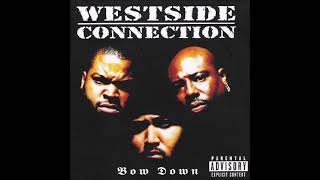 Westside Connection  Westward Ho Prod QDIII [upl. by Olatha873]