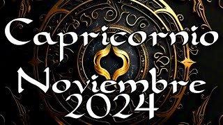 Capricornio  Noviembre de 2024  Nov [upl. by Esirahc416]