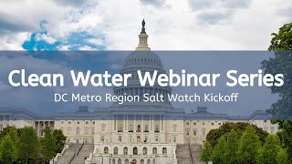 Greater DC Metro Region Salt Watch Kickoff 2024 [upl. by Dickerson]