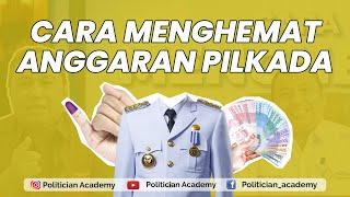 Cara Menghemat Aggaran Pilkada [upl. by Ahsurej]