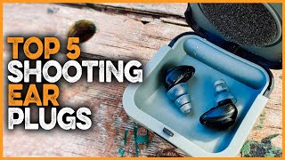 Best Shooting Ear Plugs 2023  What Are The Best Ear Plugs For Shooting [upl. by Jonny]