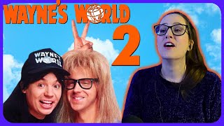 WAYNES WORLD 2 Movie Reaction FIRST TIME WATCHING [upl. by Ula]