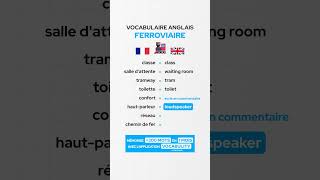 Le vocabulaire anglais ferroviaire 🚂 [upl. by Ajnek77]