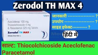 Zerodol TH MAX 4 Tablet  Jodo Ka Dard Ho YA GethiyaSaitika Ka Turant AaramJoint PainBack Pain [upl. by Aundrea]