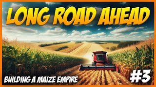 Day 3 of Building my Maize Farming Empire [upl. by Annayk]