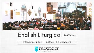 St Mary’s Cathedral  English Liturgical Service  17 November 2024  900 am [upl. by Coniah]