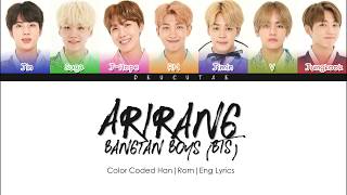 CORRECTED ARIRANG 아리랑  BTS 방탄소년단 Color Coded HanRomEng Lyrics [upl. by Euk9]