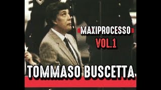 Tommaso Buscetta Deposizione Maxiprocesso 1986 Vol1 [upl. by Carol-Jean]