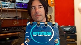 Pigtronix Rototron rotating speaker simulator demo by Pete Thorn [upl. by Tish]