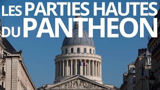 Visite des parties hautes du Panthéon [upl. by Repooc]