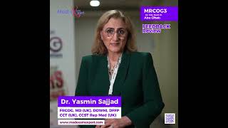 MRCOG3 OnSite Mock NMC Hospital UAE Feedback with Doctor Yasmin Sajjads Expert Insights [upl. by Yetsirhc]