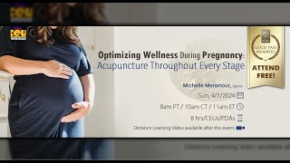 Optimizing Wellness During Pregnancy Acupuncture Throughout Every Stage [upl. by Oidualc]