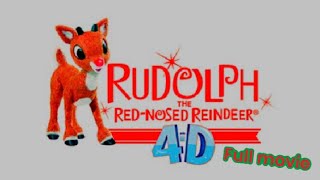 Rudolph the red nose reindeer ￼4d full movie [upl. by Porcia939]