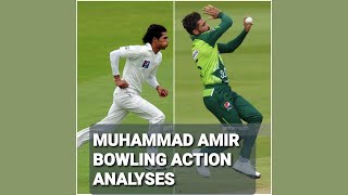 Mohammad Amir Bowling Action Analysis [upl. by Nnyllatsyrc22]