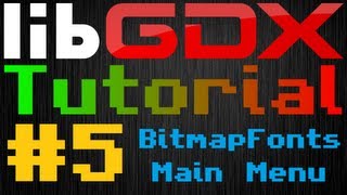 Java Game Development LibGDX  Episode 5  Creating fonts and setting up the MainMenu class [upl. by Ayihsa]