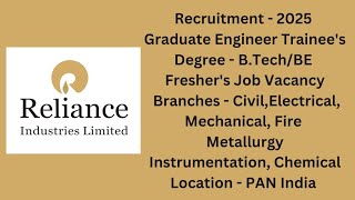 Recruitment of Graduate Engineer Trainees in Reliance Industries Limited  What amp How [upl. by Nave]