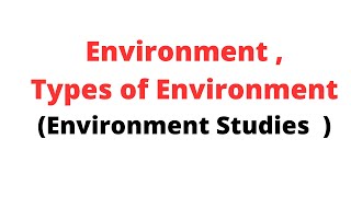 Class 01  Environment HSSC Environmental Studies [upl. by Eiznek424]