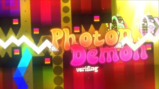 VERIFYING Photon Demon 61100x2 [upl. by Rox874]