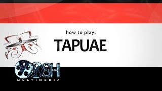 Tapuae  How to Play [upl. by Nylloh171]