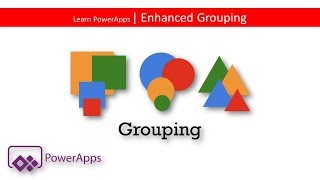 Learn Powerapps  12  Enhanced Groups [upl. by Arni]