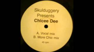 Skulduggery  Chicee Dee Vocal Mix 2003 [upl. by Ray]