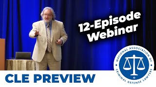 NACDL Trial Advocacy amp Litigation Skills Training Course A 12Episode Webinar Series [upl. by Earehs786]