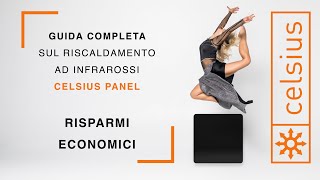 3 Risparmi Economici del sistema di riscaldamento Celsius Panel [upl. by Acinnej897]