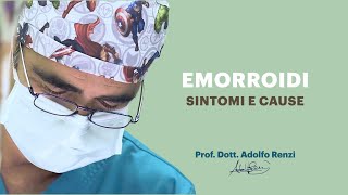 Emorroidi Sintomi e Cause  Dr Adolfo Renzi [upl. by Enyal]