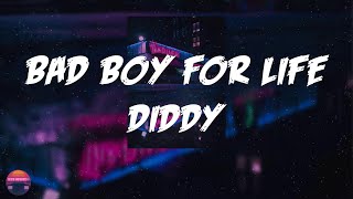 Diddy  Bad Boy for Life Lyrics Video [upl. by Lerad]