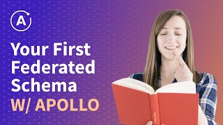 Your First Federated Schema with Apollo Server [upl. by Aicinod]