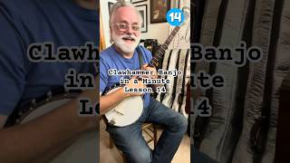 Clawhammer Banjo in a Minute  Lesson 14 [upl. by Aivatnahs]