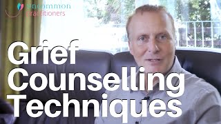 Grief Counselling 3 Techniques Therapists Can Use [upl. by Ivett]