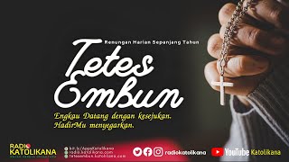 MELAYANI ITU TIDAK GAMPANG  Renungan Tetes Embun [upl. by Enirbas111]