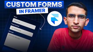 How to Use Framer Custom Forms  Framer Complete Tutorial  Peush Jha [upl. by Oaht]